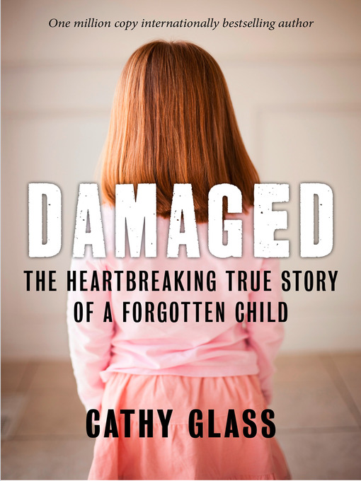 Title details for Damaged by Cathy Glass - Available